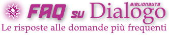 Le risposte alle domande pi frequenti su Dialogo